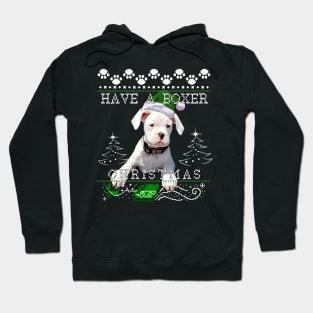 Have a Boxer Dog Christmas Sweater Hoodie